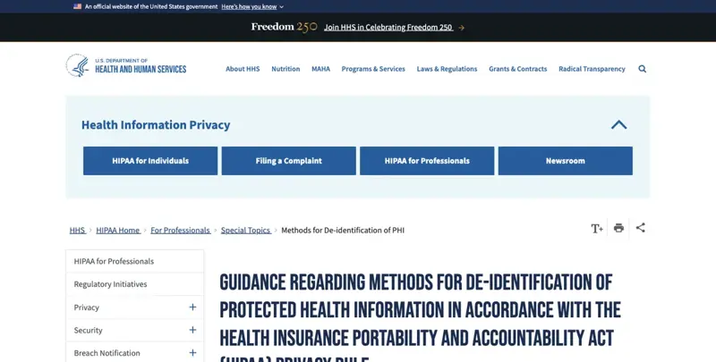 HHS.gov official guidance page: “Methods for De-identification of Protected Health Information” under the HIPAA Privacy Rule
