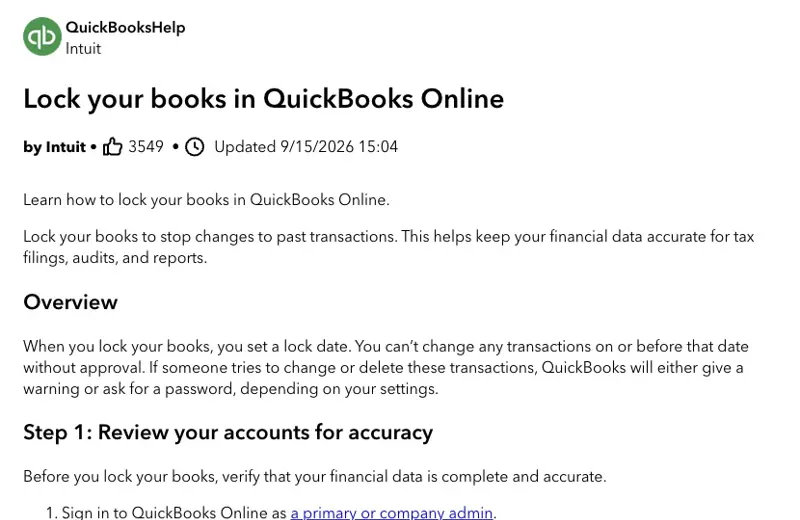 Intuit’s help article “Lock your books in QuickBooks Online,” updated 9/15/2026, with the overview explaining that locking sets a lock date and QuickBooks gives a warning or asks for a password before changes to earlier transactions