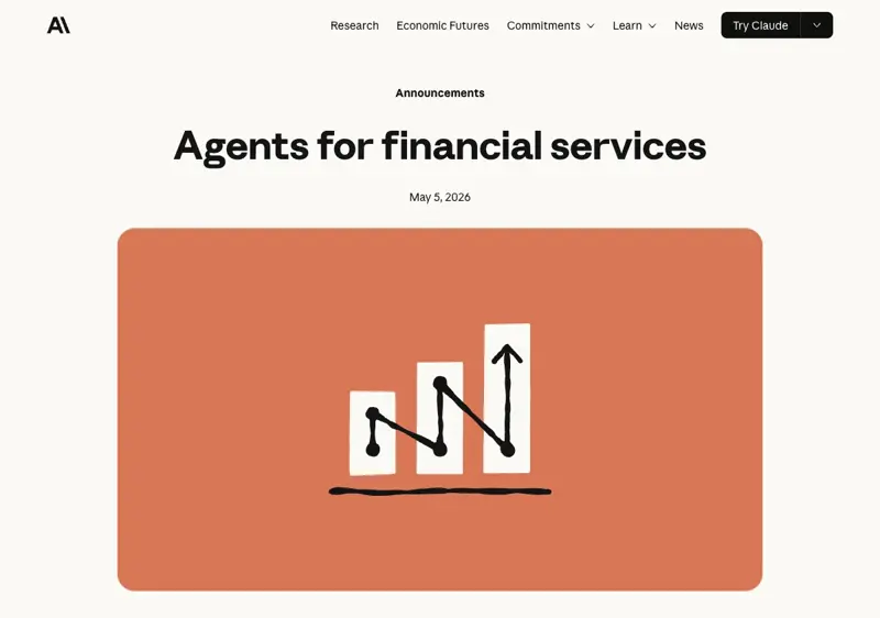 Anthropic’s “Agents for financial services” announcement page, dated May 5, 2026 — the official launch of the ten finance agent plugin templates