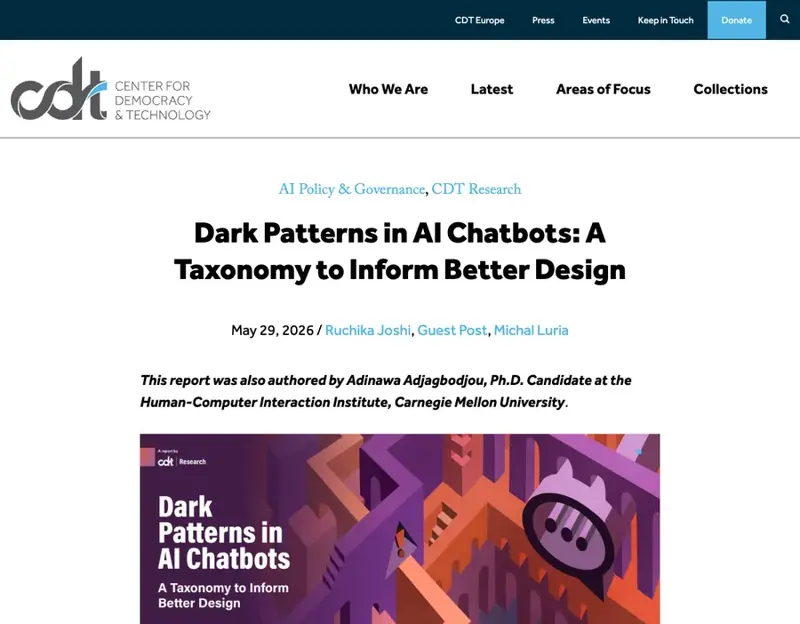 The Center for Democracy & Technology report “Dark Patterns in AI Chatbots: A Taxonomy to Inform Better Design”