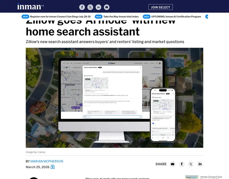 Inman’s coverage of Zillow’s AI Mode launch on March 25, 2026 — renovation cost estimates, Fair Housing Classifier guardrail, conversational tour scheduling