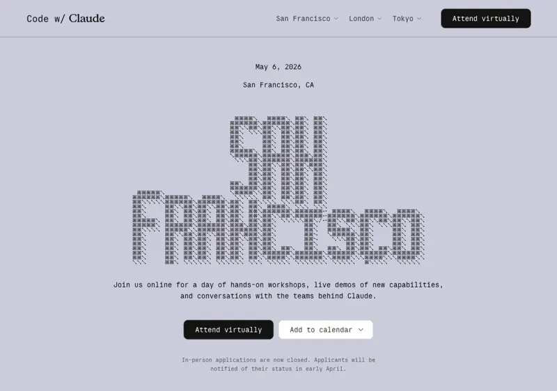 La página oficial del evento Code with Claude San Francisco — 6 de mayo de 2026 — con la fecha, ubicación y botón “Attend virtually”