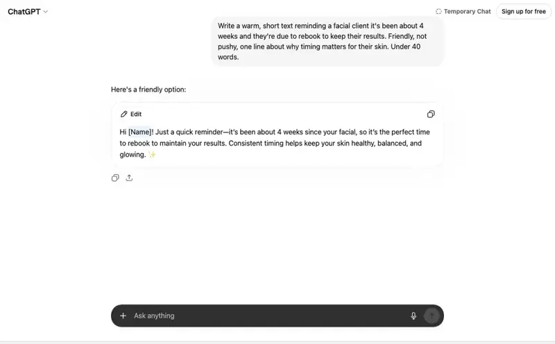 ChatGPT drafting an esthetician’s 4-week rebooking reminder text from the prompt above, ready to personalize and paste into a booking system