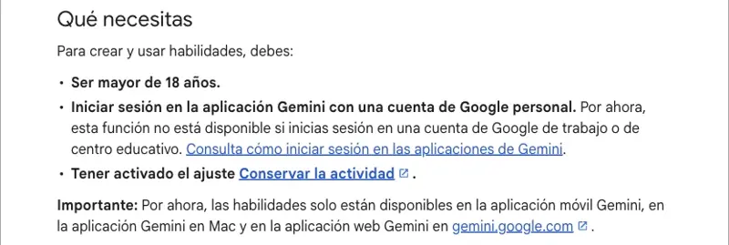 Ayuda de Aplicaciones de Gemini en español, sección “Qué necesitas”: ser mayor de 18 años, cuenta de Google personal, tener activado el ajuste Conservar la actividad