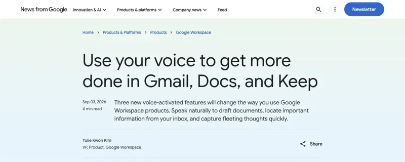 Google’s official announcement page for voice features in Gmail, Docs, and Keep, published September 3, 2026