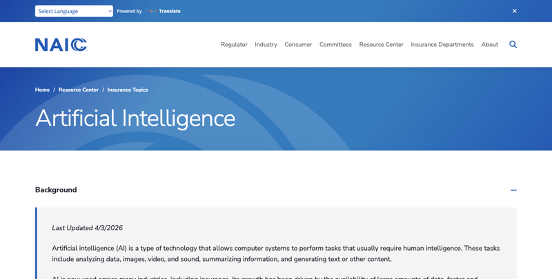 NAIC’s official Artificial Intelligence insurance topics page, last updated April 3, 2026, describing the Model Bulletin on AI Systems and state adoption