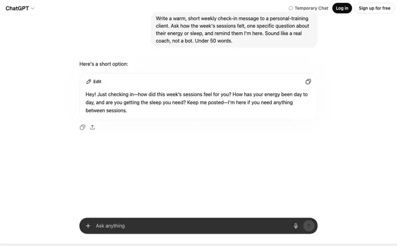 ChatGPT drafting a personal trainer’s weekly client check-in message from the prompt above — the accountability touchpoint a free workout app never sends