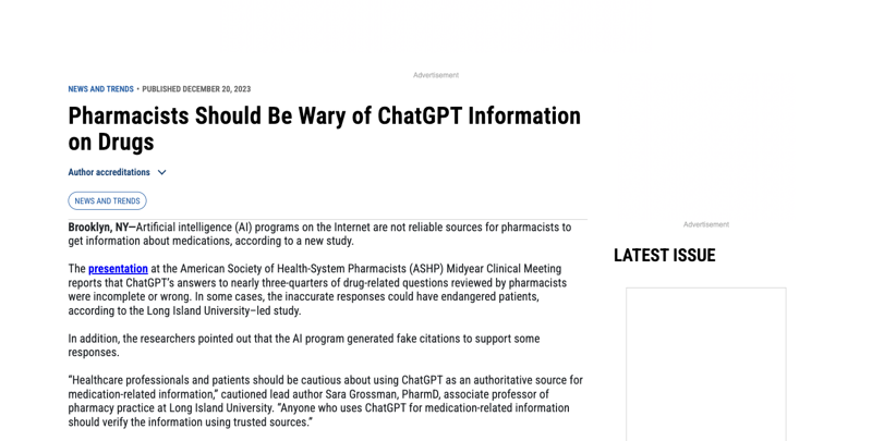 U.S. Pharmacist coverage of an ASHP Midyear study finding ChatGPT’s drug-related answers were frequently incomplete or wrong, establishing the pattern later 2025-2026 studies confirmed