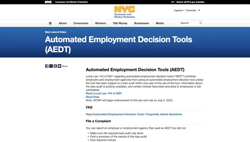 NYC Department of Consumer and Worker Protection’s official Local Law 144 page on Automated Employment Decision Tools — bias audit, public summary, and candidate notice requirements