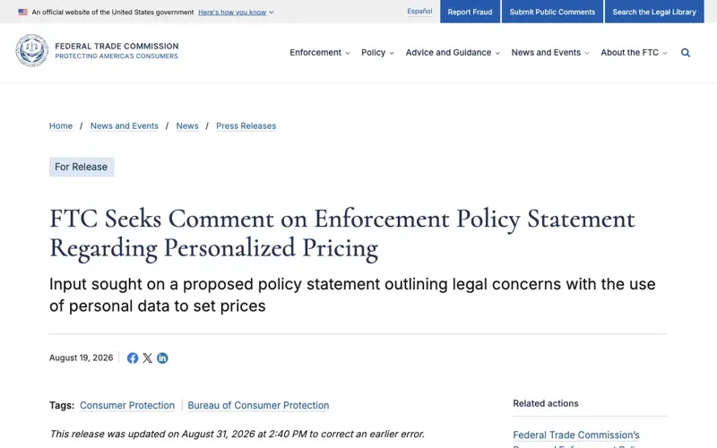 FTC press release “FTC Seeks Comment on Enforcement Policy Statement Regarding Personalized Pricing”, dated August 19, 2026