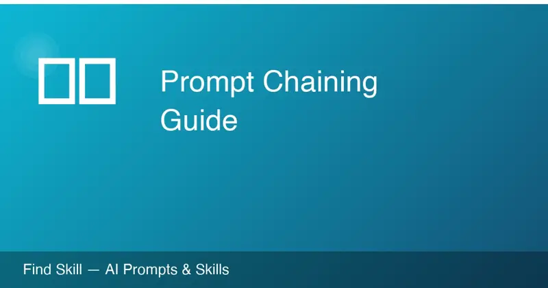 Prompt Chaining Explained: Multi-Step AI Workflows + 5 Templates